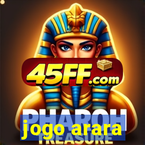 jogo arara